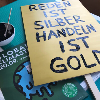 Reden ist Silber Handeln ist gol demoplakat #allefürsklima fridaysforfuture