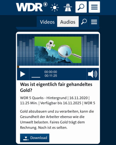 Pressespiegel 2020, Was ist eigentklich fair gehandeltes Gold? WDR